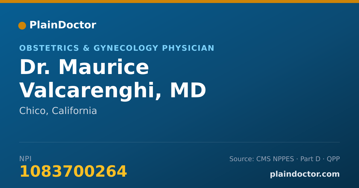Shareable card for Maurice Valcarenghi, MD - Obstetrics & Gynecology Physician, Chico, CA