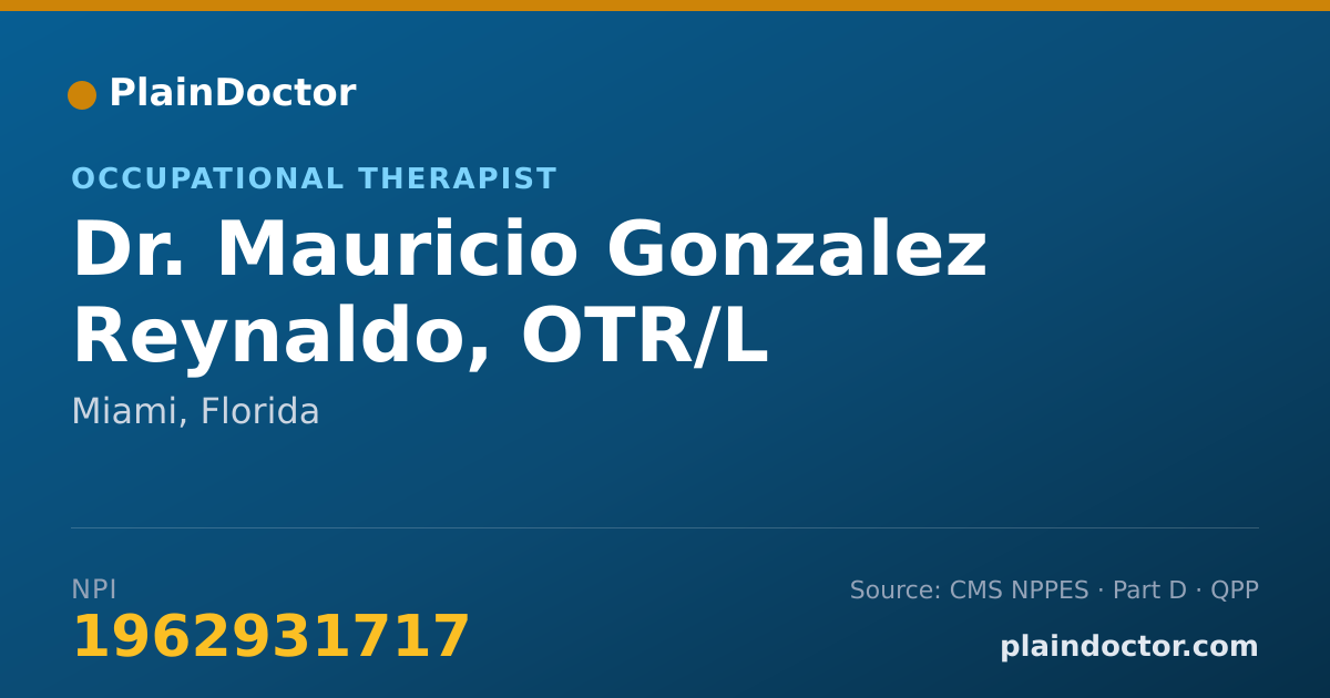 Shareable card for Mauricio Gonzalez Reynaldo, OTR/L - Occupational Therapist, Miami, FL