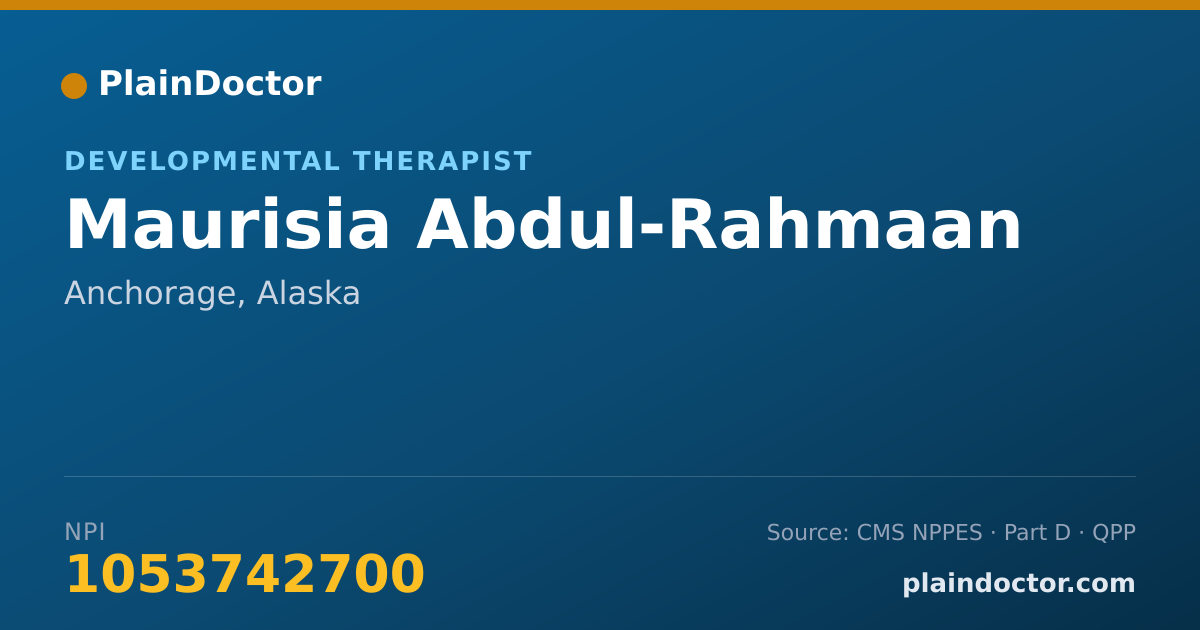 Shareable card for Maurisia Abdul-Rahmaan - Developmental Therapist, Anchorage, AK