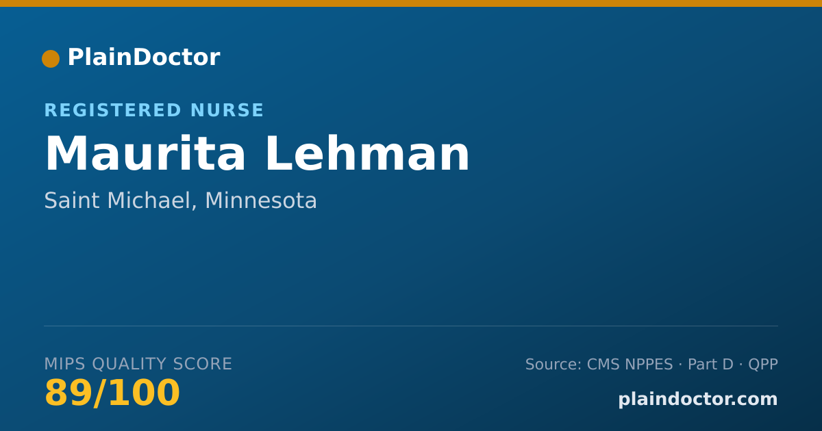Shareable card for Maurita Lehman - Registered Nurse, Saint Michael, MN