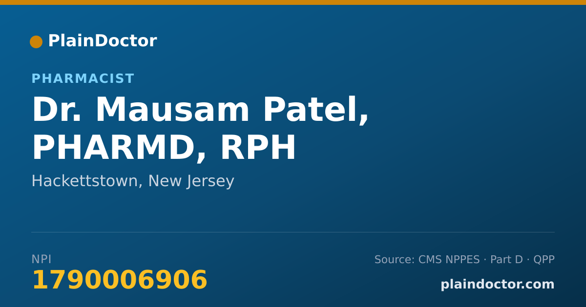 Shareable card for Mausam Patel, PHARMD, RPH - Pharmacist, Hackettstown, NJ