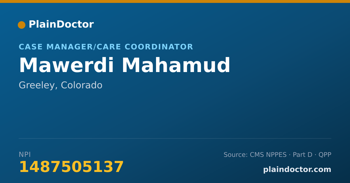 Shareable card for Mawerdi Mahamud - Case Manager/Care Coordinator, Greeley, CO