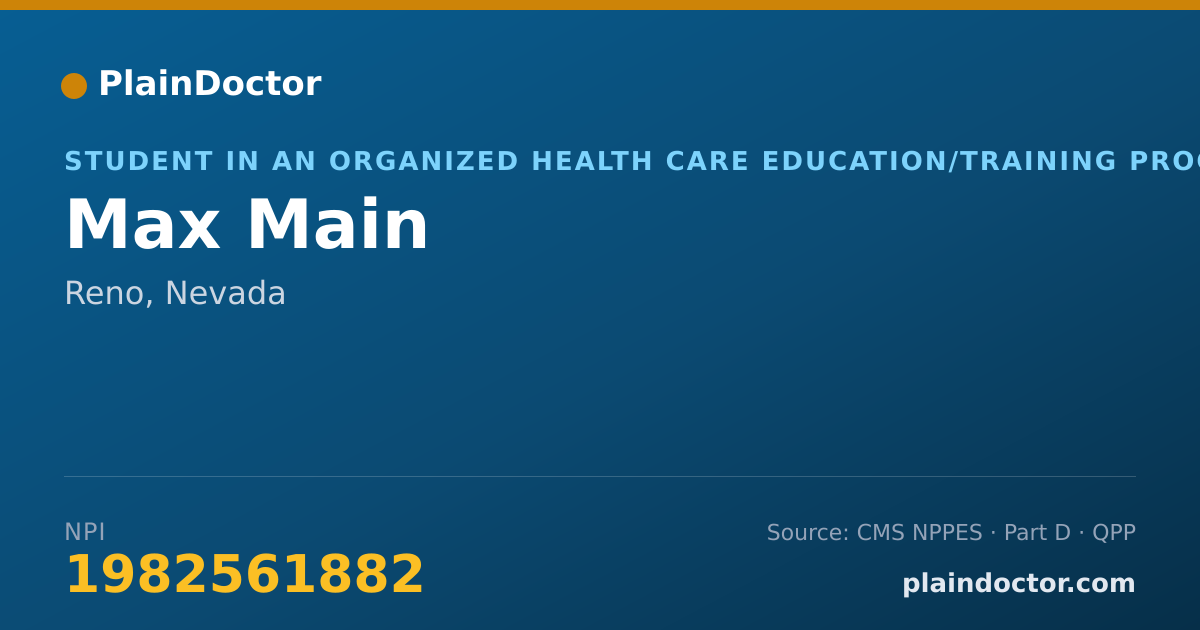 Shareable card for Max Main - Student in an Organized Health Care Education/Training Program, Reno, NV