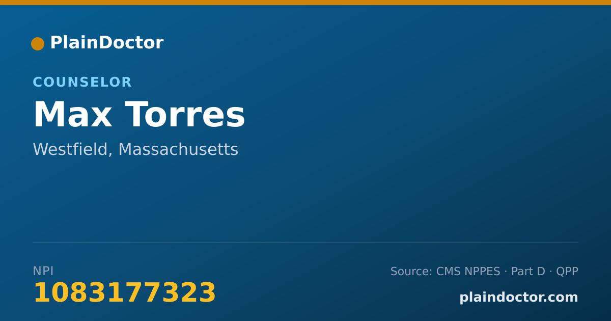 Shareable card for Max Torres - Counselor, Westfield, MA