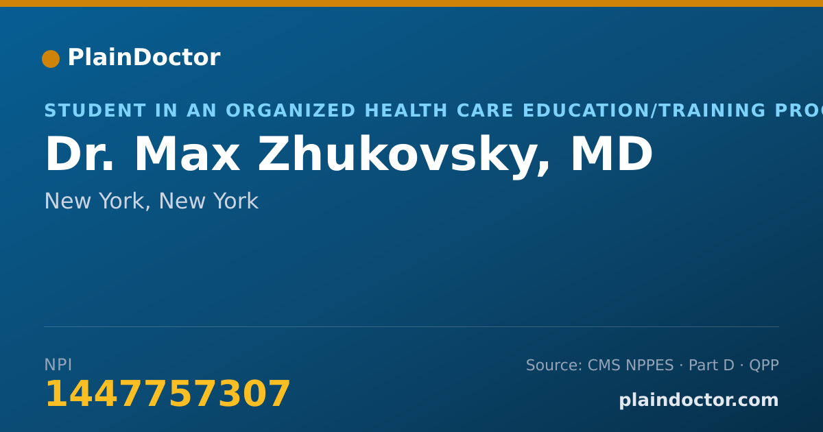 Shareable card for Max Zhukovsky, MD - Student in an Organized Health Care Education/Training Program, New York, NY