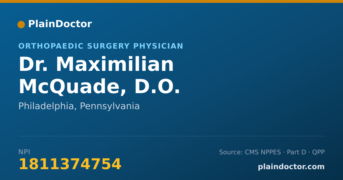 Shareable card for Maximilian McQuade, D.O. - Orthopaedic Surgery Physician, Philadelphia, PA