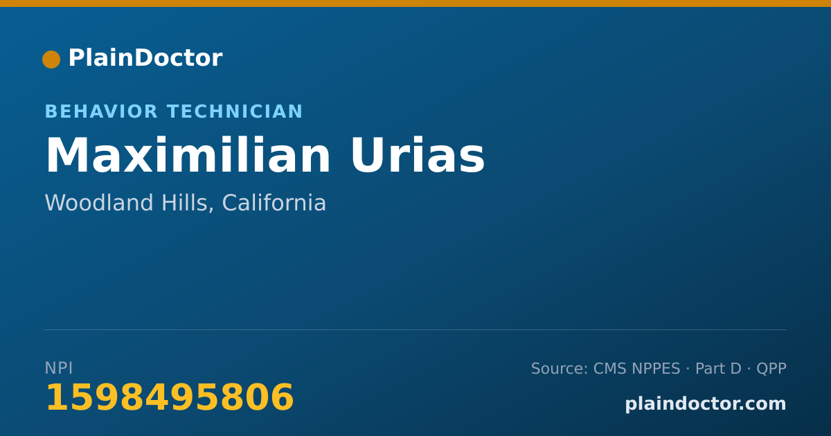 Shareable card for Maximilian Urias - Behavior Technician, Woodland Hills, CA