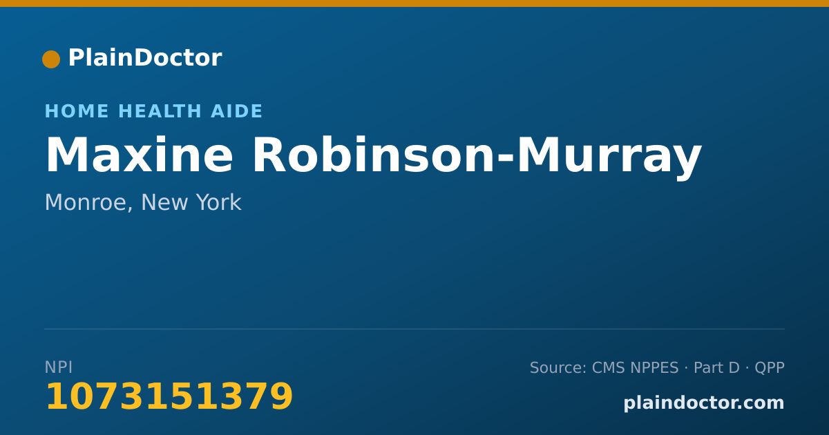 Shareable card for Maxine Robinson-Murray - Home Health Aide, Monroe, NY