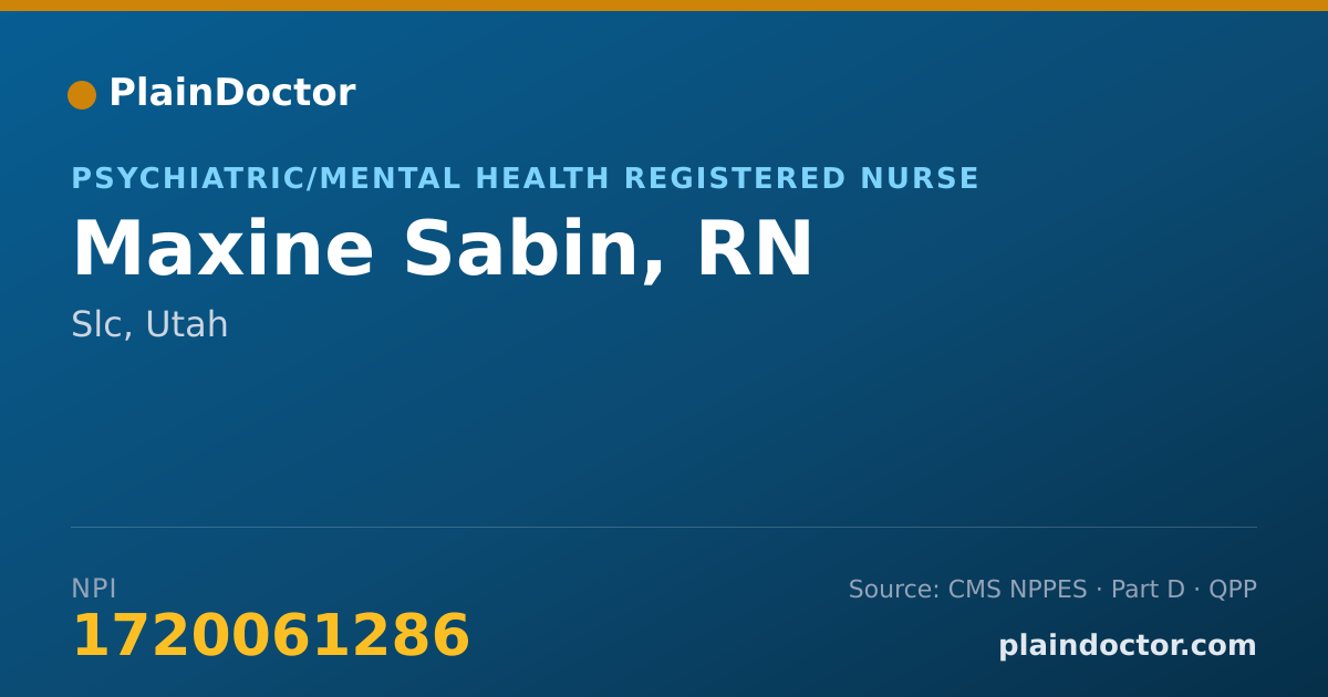 Shareable card for Maxine Sabin, RN - Psychiatric/Mental Health Registered Nurse, Slc, UT