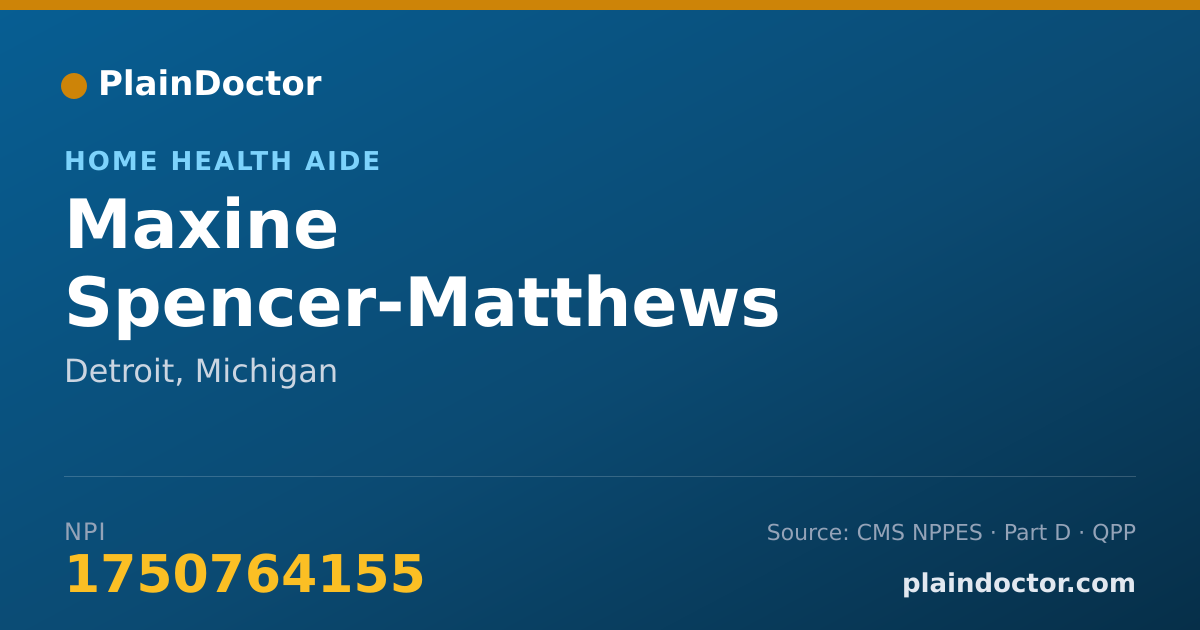 Shareable card for Maxine Spencer-Matthews - Home Health Aide, Detroit, MI