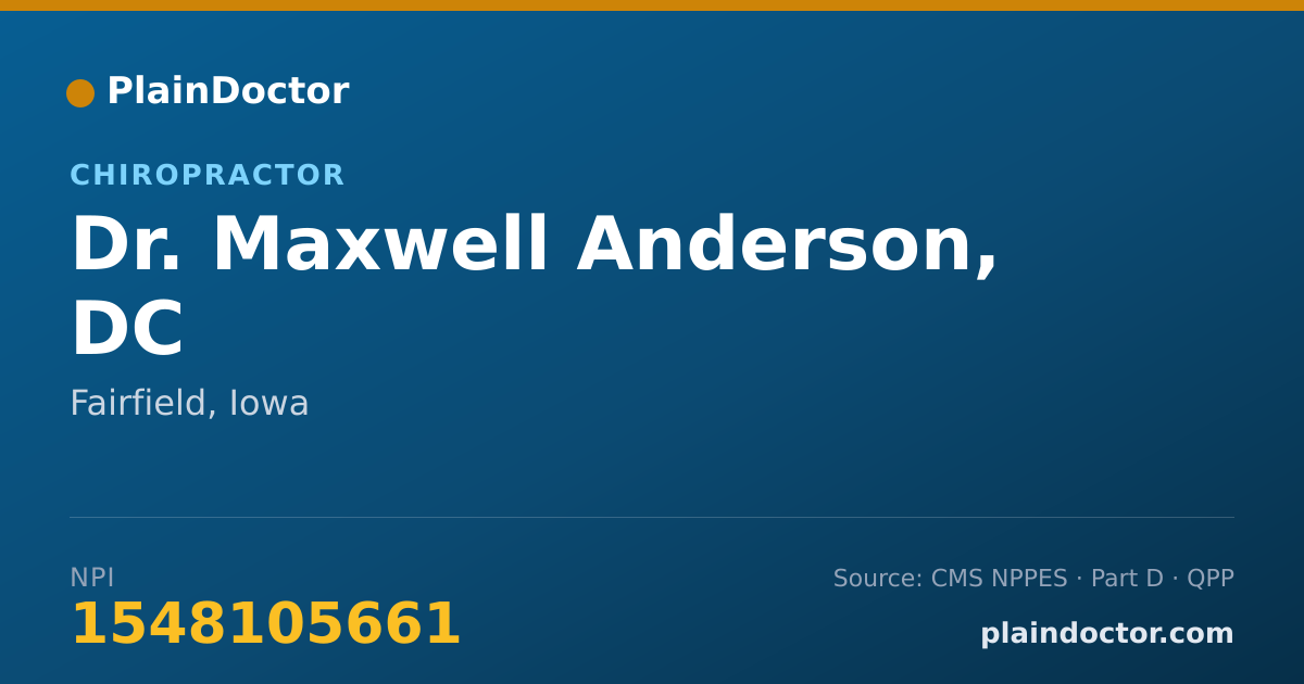 Shareable card for Maxwell Anderson, DC - Chiropractor, Fairfield, IA