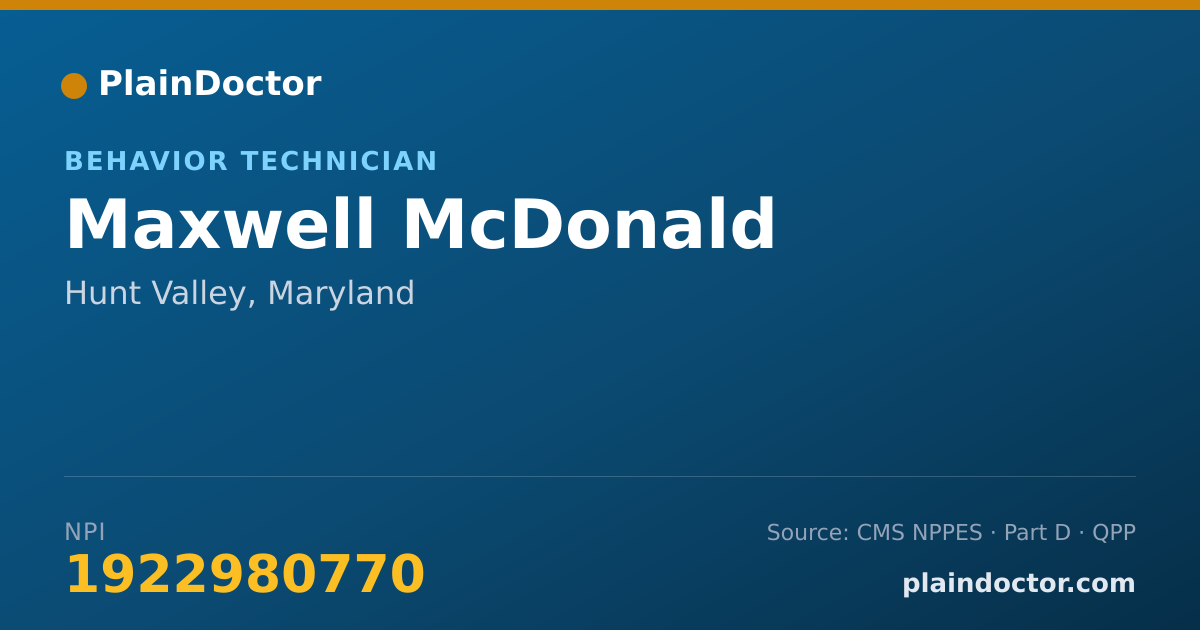 Shareable card for Maxwell McDonald - Behavior Technician, Hunt Valley, MD