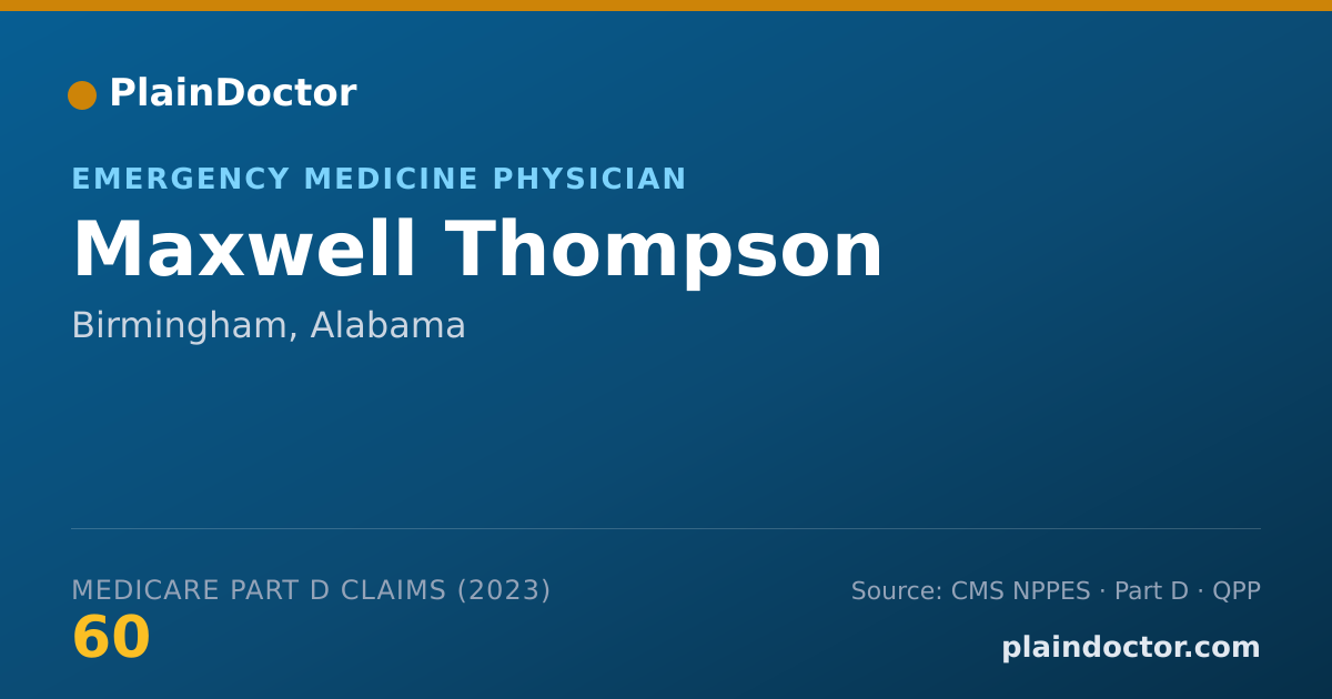 Shareable card for Maxwell Thompson - Emergency Medicine Physician, Birmingham, AL