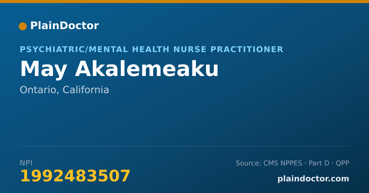 Shareable card for May Akalemeaku - Psychiatric/Mental Health Nurse Practitioner, Ontario, CA