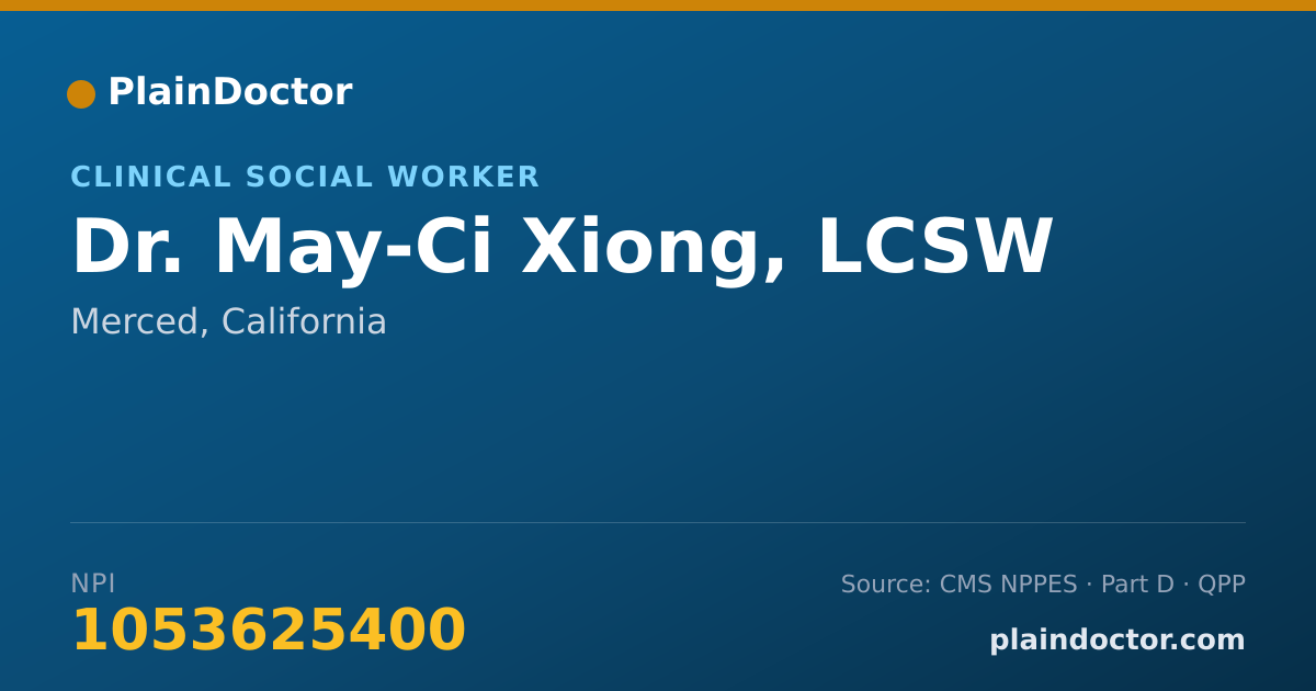 Shareable card for May-Ci Xiong, LCSW - Clinical Social Worker, Merced, CA