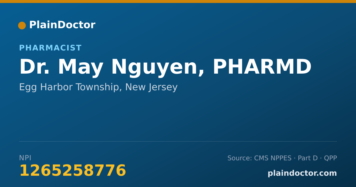 Shareable card for May Nguyen, PHARMD - Pharmacist, Egg Harbor Township, NJ