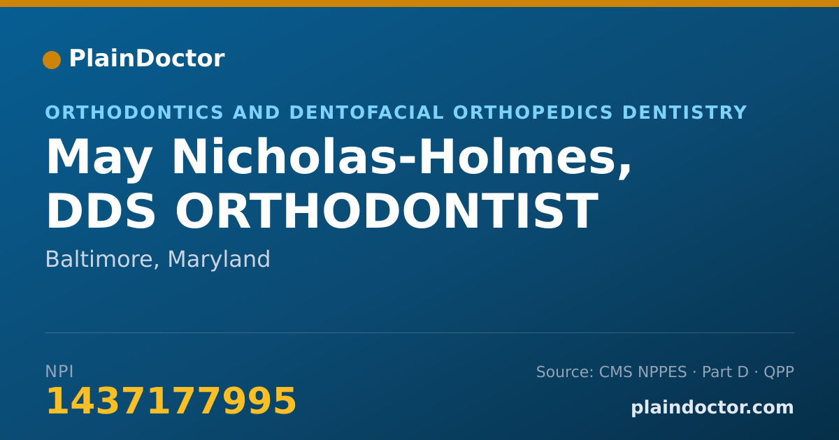 Shareable card for May Nicholas-Holmes, DDS ORTHODONTIST - Orthodontics and Dentofacial Orthopedics Dentistry, Baltimore, MD