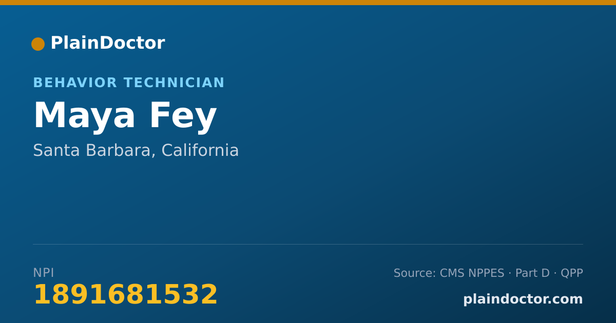 Shareable card for Maya Fey - Behavior Technician, Santa Barbara, CA