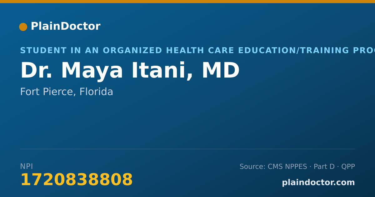 Shareable card for Maya Itani, MD - Student in an Organized Health Care Education/Training Program, Fort Pierce, FL