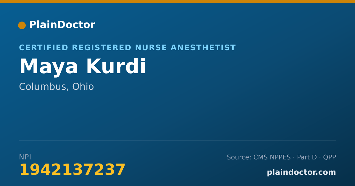 Shareable card for Maya Kurdi - Certified Registered Nurse Anesthetist, Columbus, OH