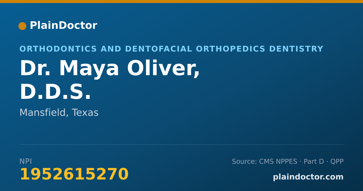 Shareable card for Maya Oliver, D.D.S. - Orthodontics and Dentofacial Orthopedics Dentistry, Mansfield, TX