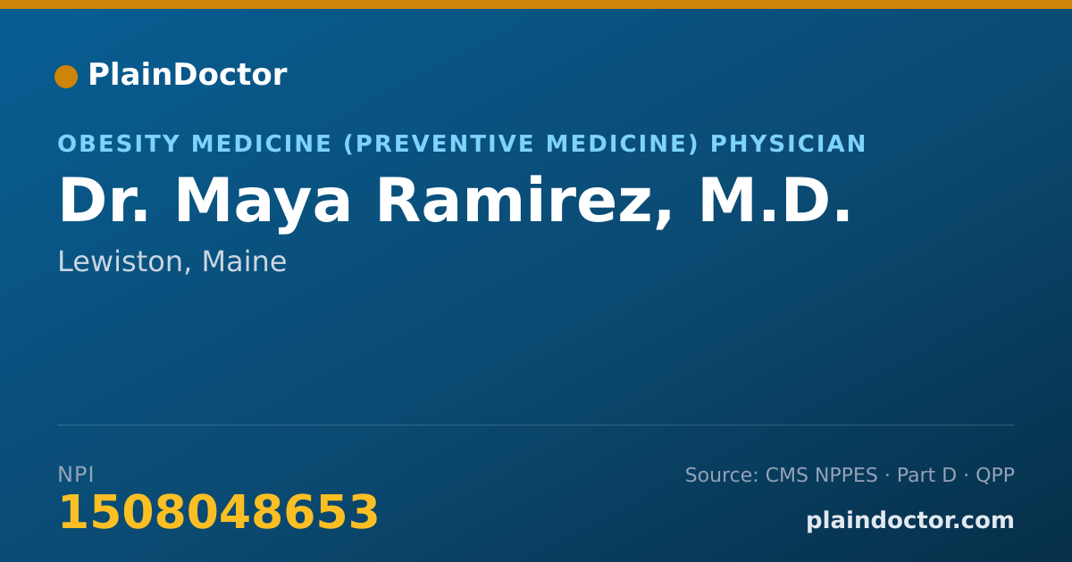 Shareable card for Maya Ramirez, M.D. - Obesity Medicine (Preventive Medicine) Physician, Lewiston, ME