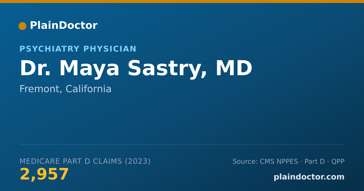 Shareable card for Maya Sastry, MD - Psychiatry Physician, Fremont, CA