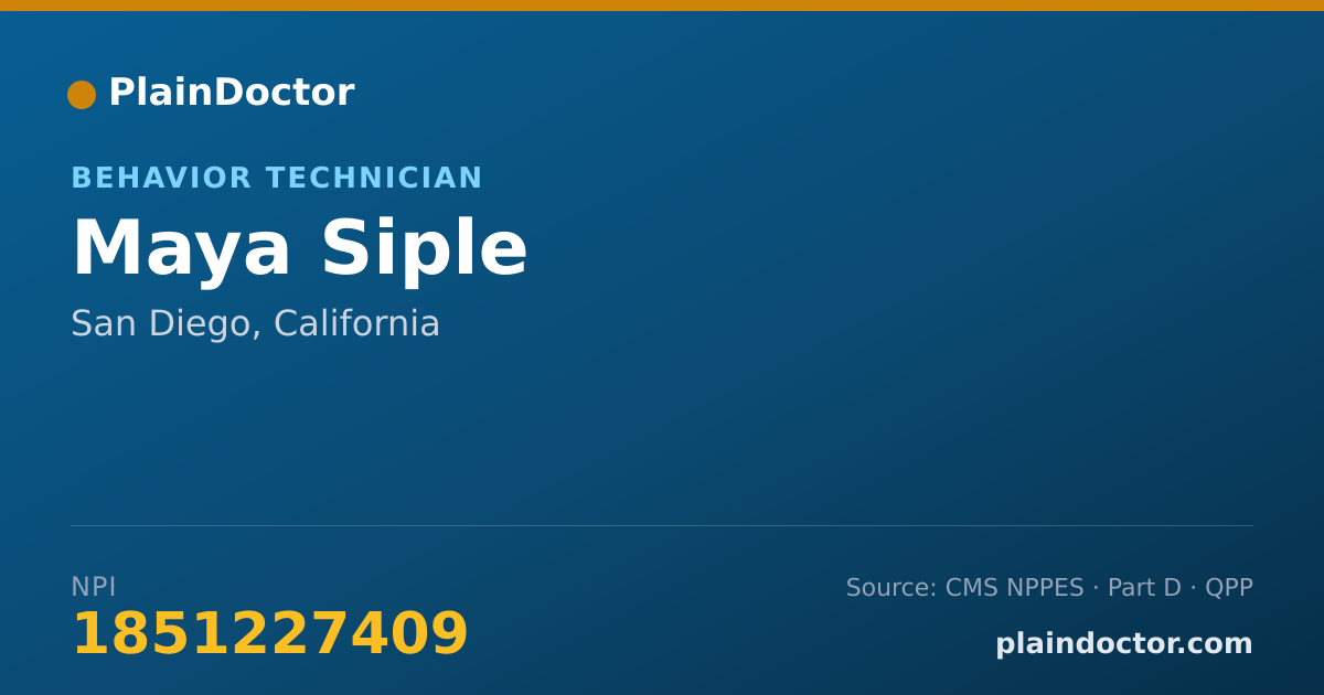 Shareable card for Maya Siple - Behavior Technician, San Diego, CA