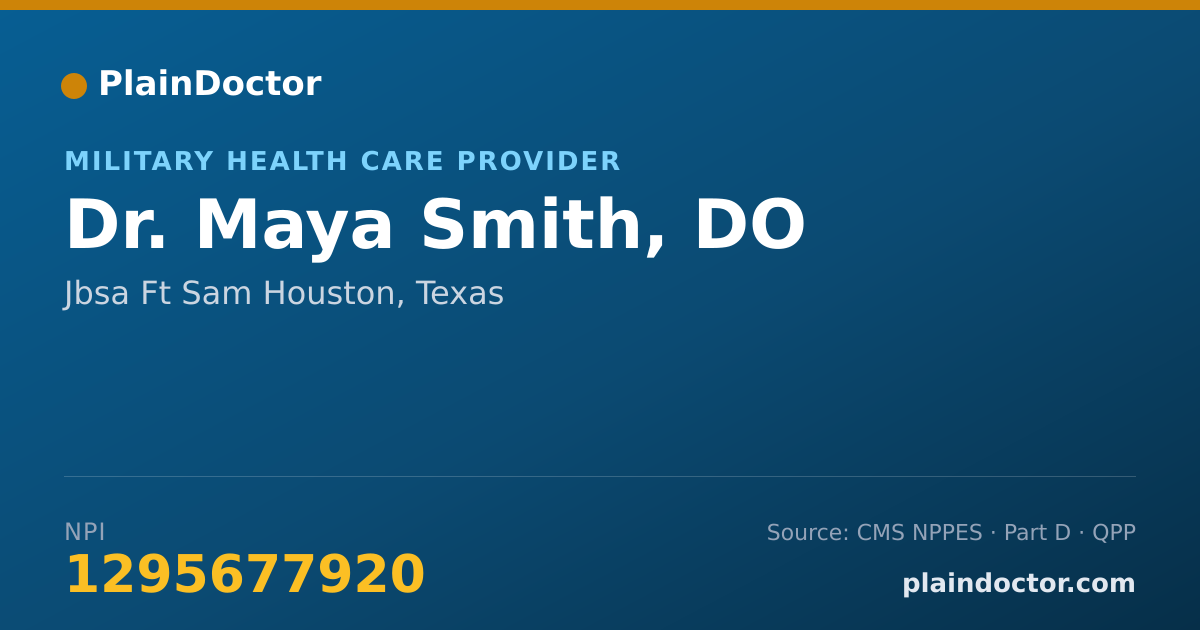 Shareable card for Maya Smith, DO - Military Health Care Provider, Jbsa Ft Sam Houston, TX