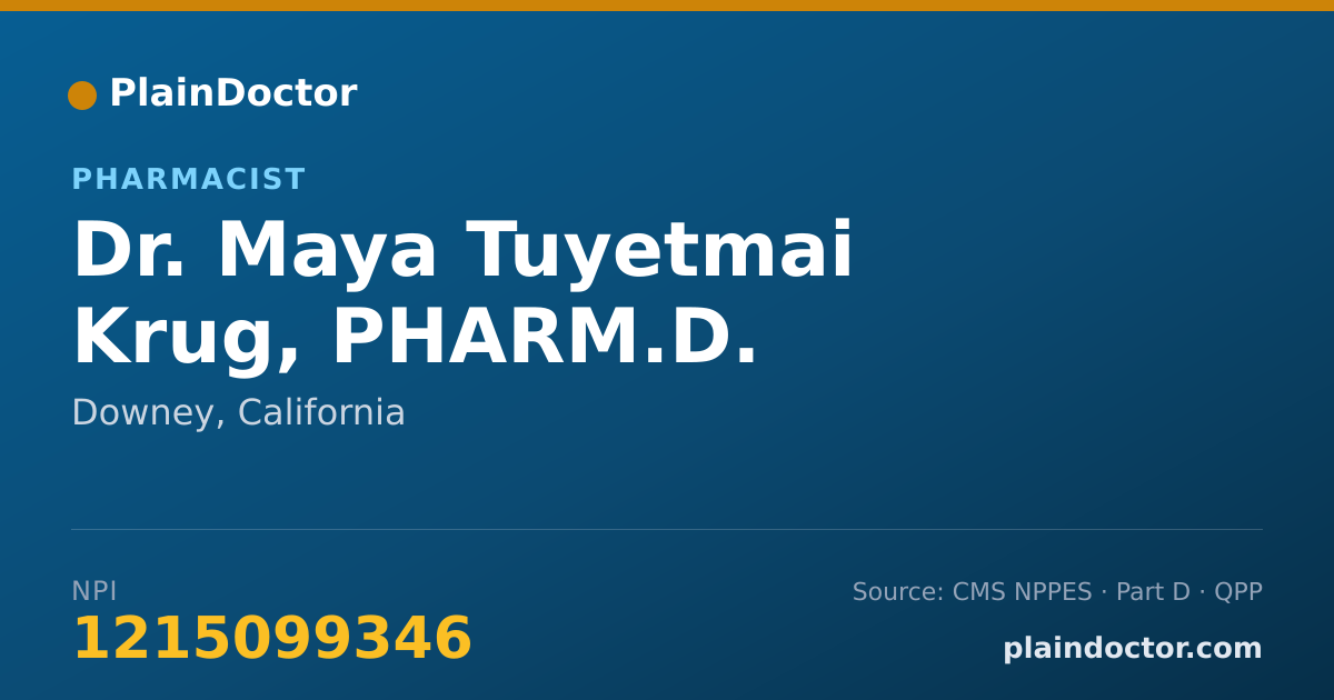 Shareable card for Maya Tuyetmai Krug, PHARM.D. - Pharmacist, Downey, CA