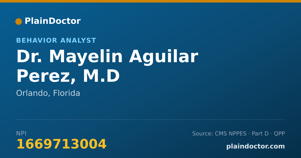 Shareable card for Mayelin Aguilar Perez, M.D - Behavior Analyst, Orlando, FL
