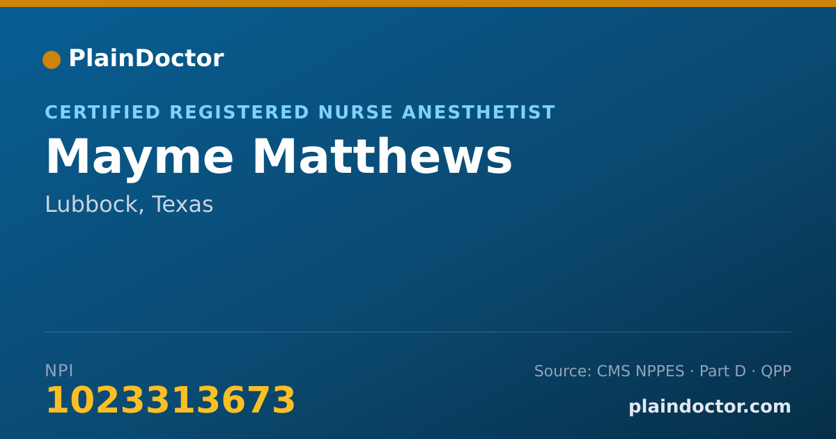 Shareable card for Mayme Matthews - Certified Registered Nurse Anesthetist, Lubbock, TX