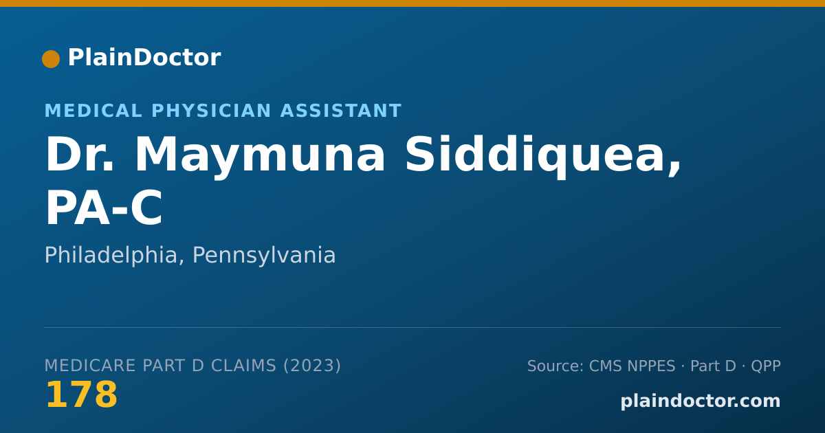 Shareable card for Maymuna Siddiquea, PA-C - Medical Physician Assistant, Philadelphia, PA