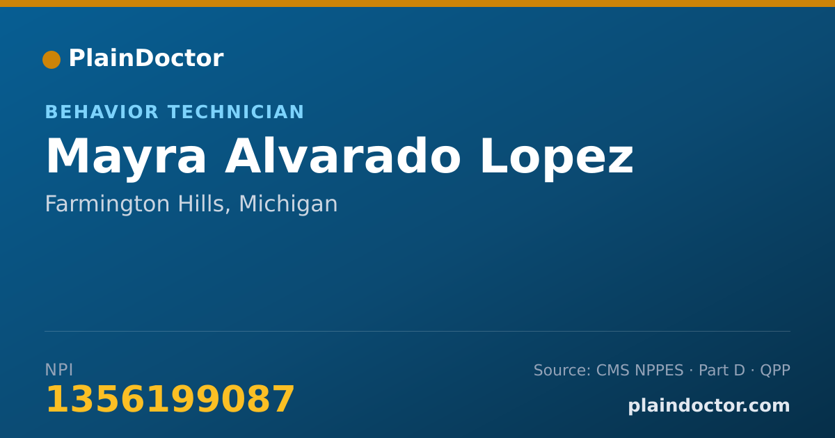 Shareable card for Mayra Alvarado Lopez - Behavior Technician, Farmington Hills, MI