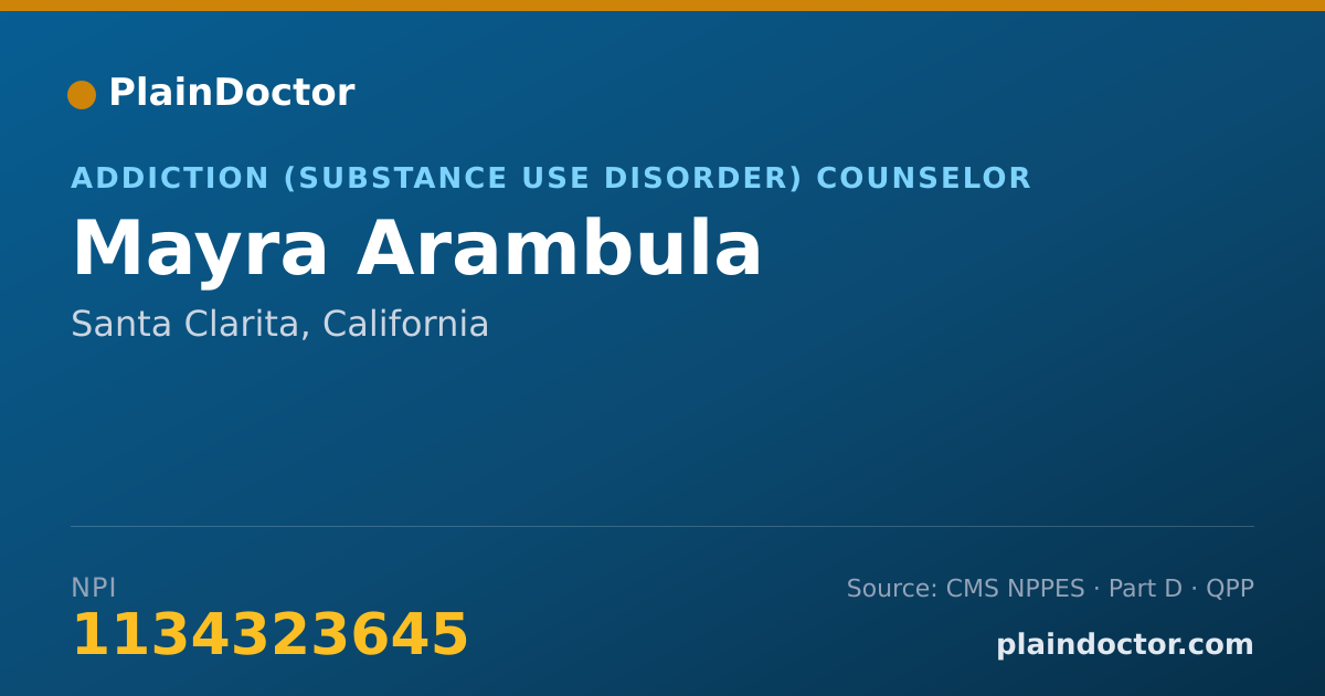 Shareable card for Mayra Arambula - Addiction (Substance Use Disorder) Counselor, Santa Clarita, CA
