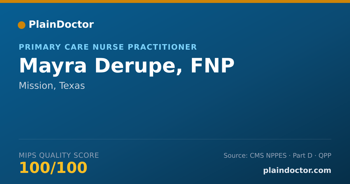 Shareable card for Mayra Derupe, FNP - Primary Care Nurse Practitioner, Mission, TX