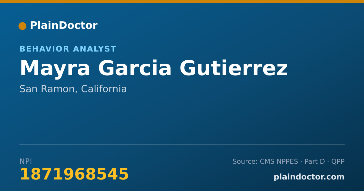 Shareable card for Mayra Garcia Gutierrez - Behavior Analyst, San Ramon, CA