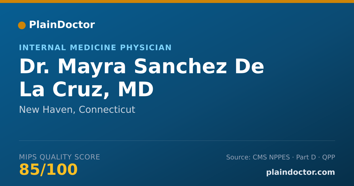 Shareable card for Mayra Sanchez De La Cruz, MD - Internal Medicine Physician, New Haven, CT