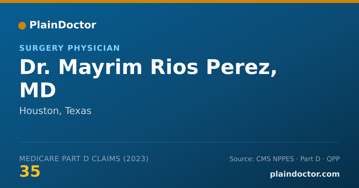 Shareable card for Mayrim Rios Perez, MD - Surgery Physician, Houston, TX