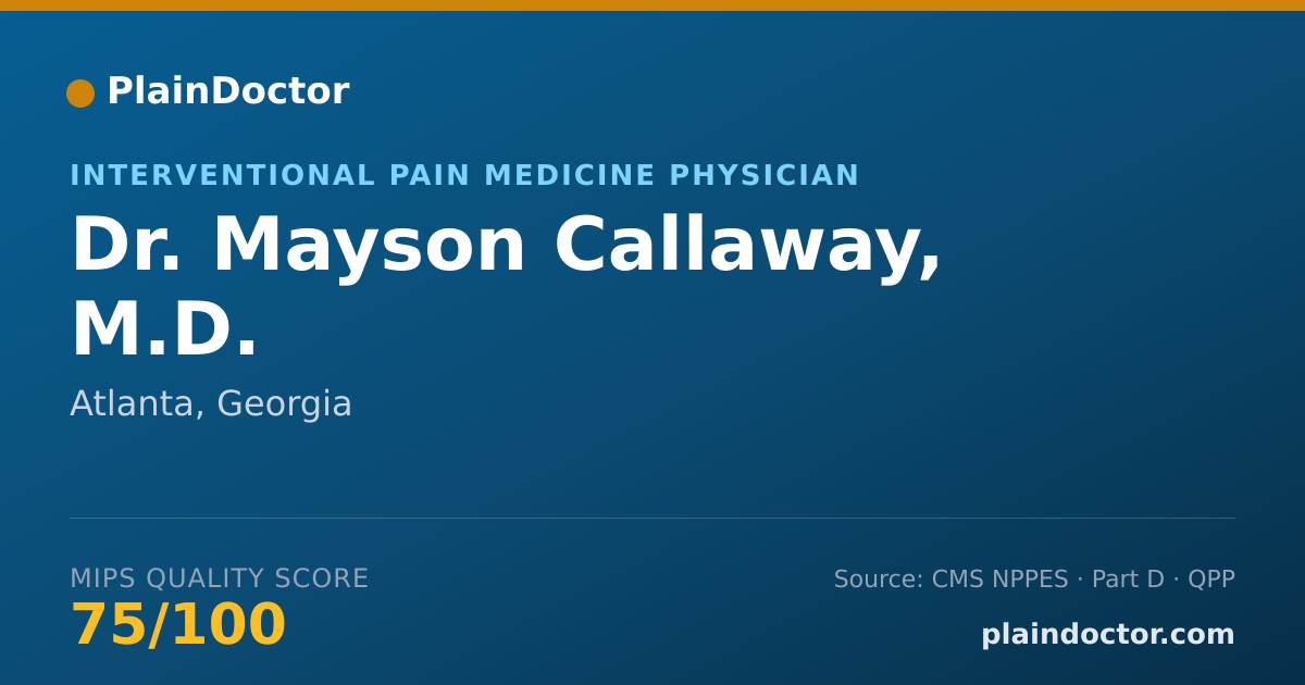 Shareable card for Mayson Callaway, M.D. - Anesthesiology Physician, Atlanta, GA