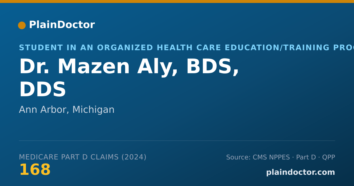 Shareable card for Mazen Aly, BDS, DDS - Student in an Organized Health Care Education/Training Program, Ann Arbor, MI