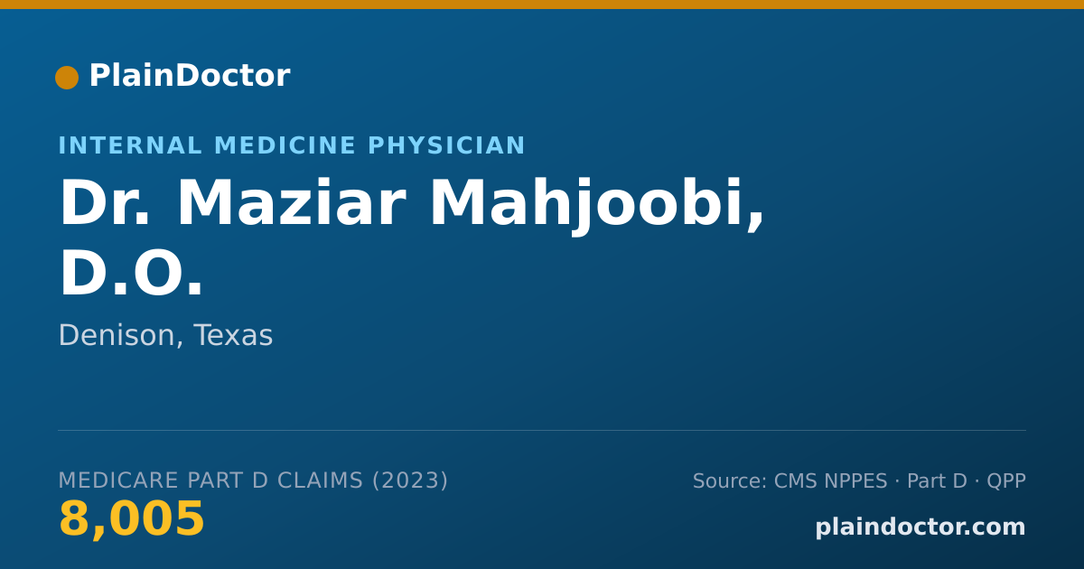 Shareable card for Maziar Mahjoobi, D.O. - Internal Medicine Physician, Denison, TX
