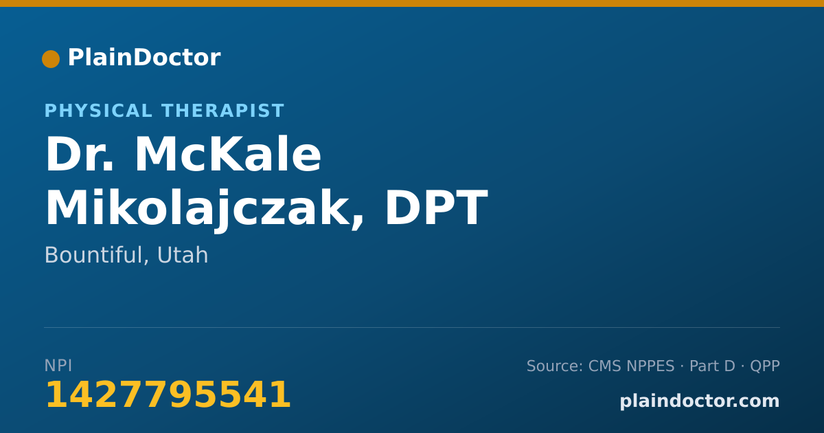 Shareable card for McKale Mikolajczak, DPT - Physical Therapist, Bountiful, UT
