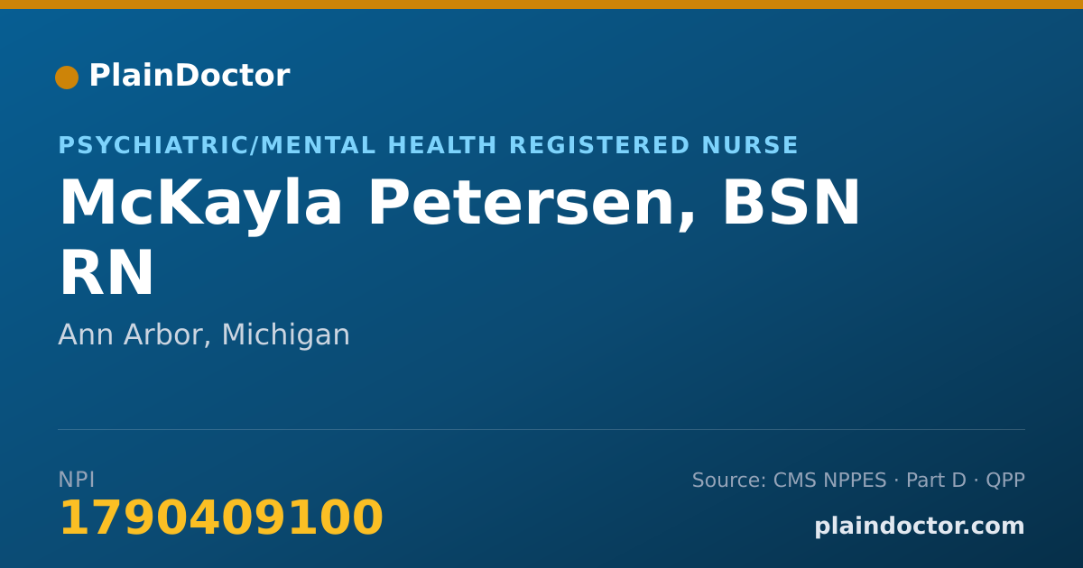 Shareable card for McKayla Petersen, BSN RN - Psychiatric/Mental Health Registered Nurse, Ann Arbor, MI