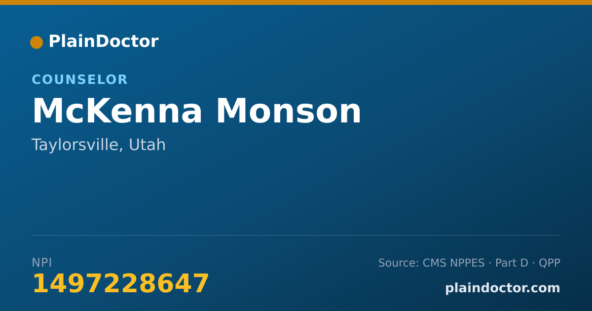 Shareable card for McKenna Monson - Counselor, Taylorsville, UT