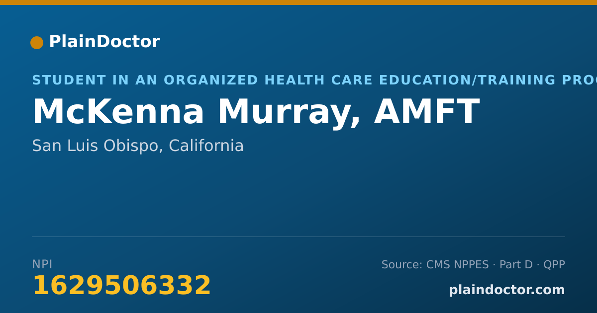 Shareable card for McKenna Murray, AMFT - Student in an Organized Health Care Education/Training Program, San Luis Obispo, CA