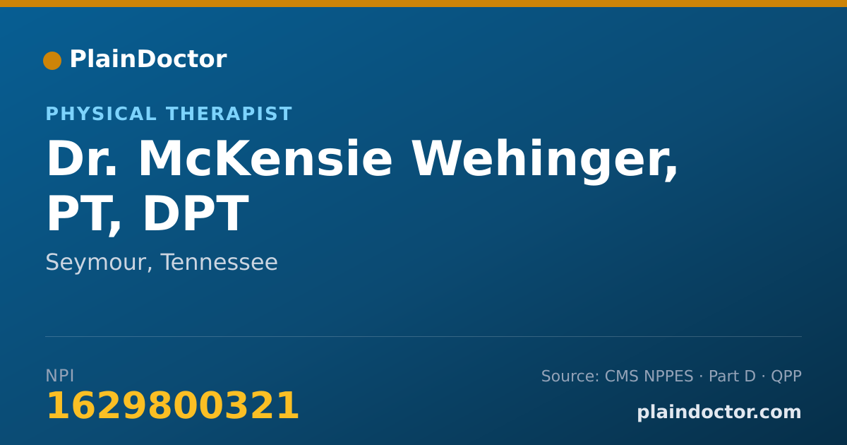 Shareable card for McKensie Wehinger, PT, DPT - Physical Therapist, Seymour, TN
