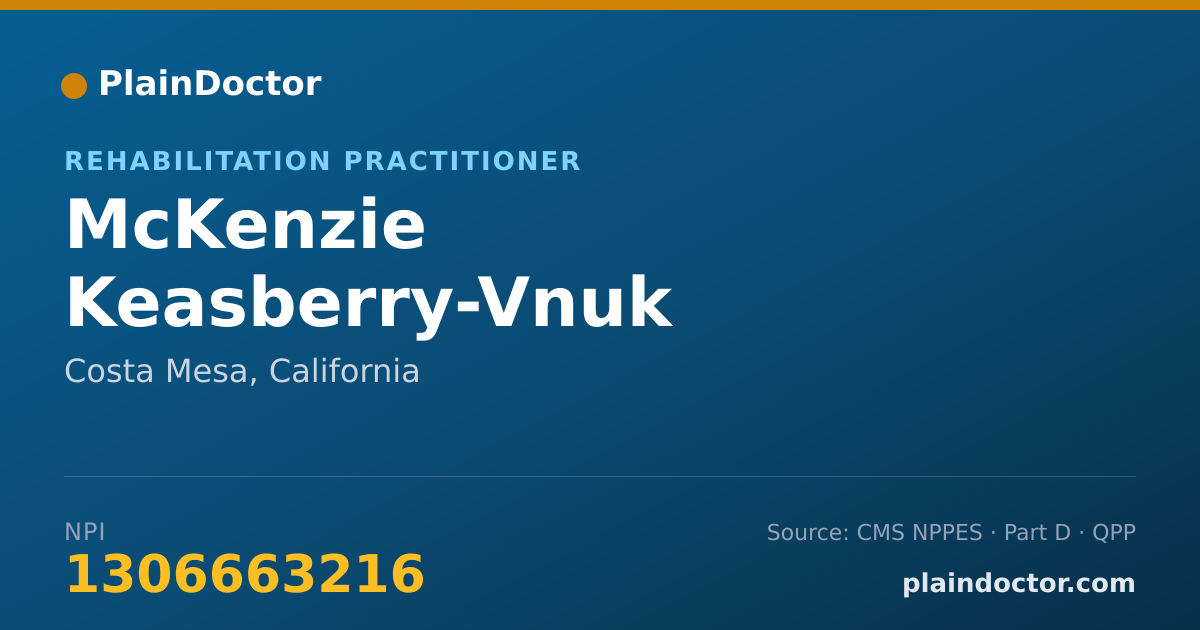 Shareable card for McKenzie Keasberry-Vnuk - Rehabilitation Practitioner, Costa Mesa, CA