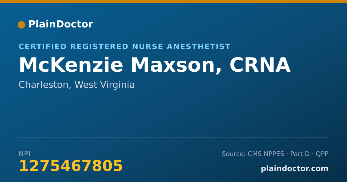 Shareable card for McKenzie Maxson, CRNA - Certified Registered Nurse Anesthetist, Charleston, WV