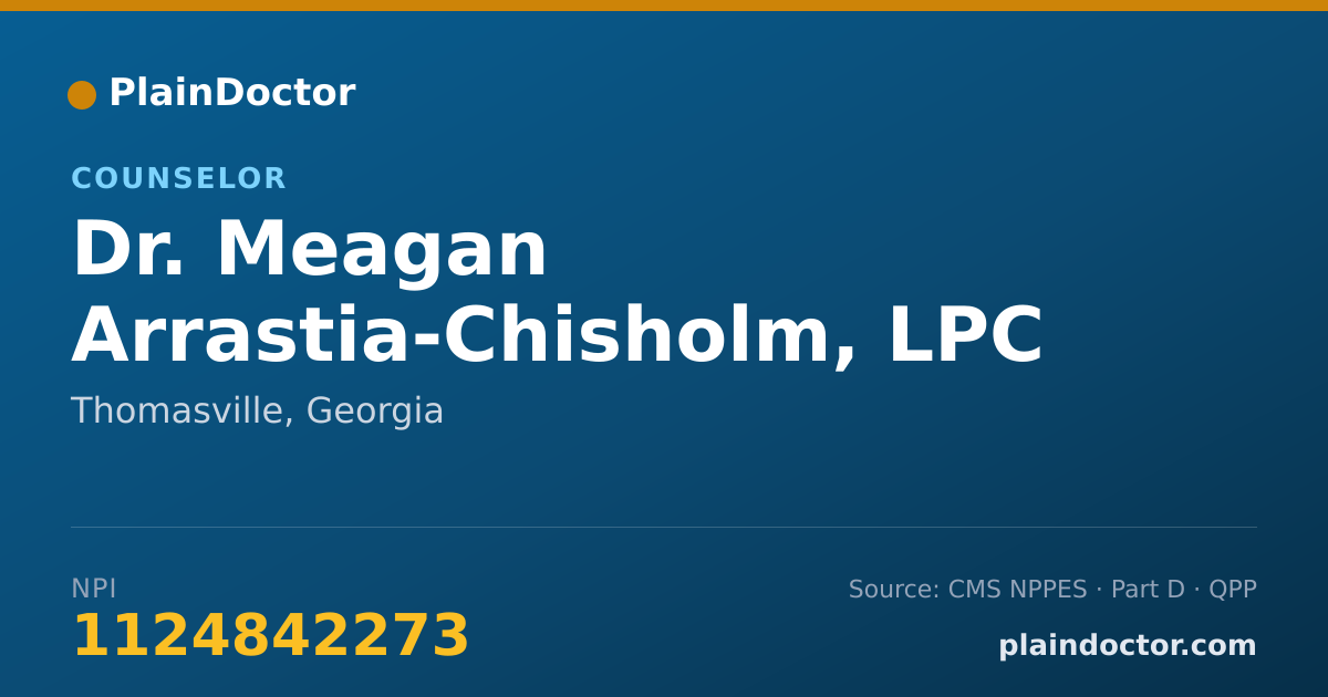 Shareable card for Meagan Arrastia-Chisholm, LPC - Counselor, Thomasville, GA